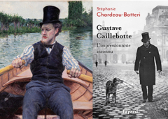 Rencontre-dédicaces / Stéphanie Chardeau-Botteri, "Gustave Caillebotte, l'impressionniste inconnu"